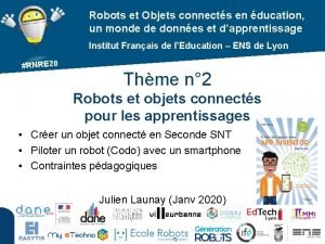 Robots et Objets connects en ducation un monde