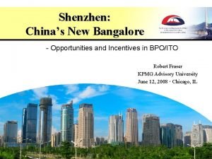 Shenzhen Chinas New Bangalore Opportunities and Incentives in