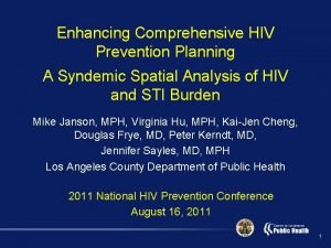 Enhancing Comprehensive HIV Prevention Planning A Syndemic Spatial