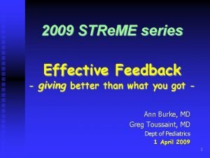 2009 STRe ME series Effective Feedback giving better