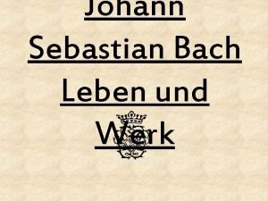 Johann sebastian bach steckbrief