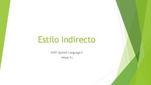 Estilo indirecto spanish