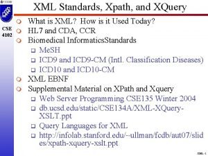 XML Standards Xpath and XQuery m CSE m