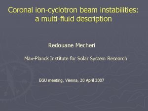 Coronal ioncyclotron beam instabilities a multifluid description Redouane