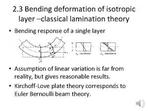 2 3 Bending deformation of isotropic layer classical