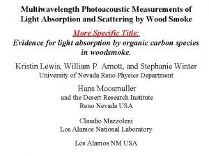 Multiwavelength Photoacoustic Measurements of Light Absorption and Scattering