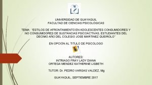 UNIVERSIDAD DE GUAYAQUIL FACULTAD DE CIENCIAS PSICOLGICAS TEMA