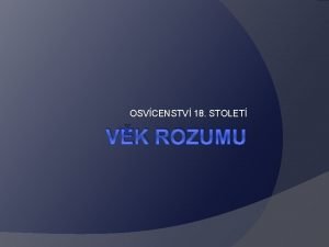 OSVCENSTV 18 STOLET VK ROZUMU OKOVN ROZUM VZDLN