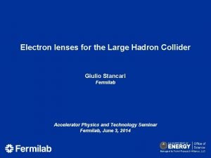 Electron lenses for the Large Hadron Collider Giulio
