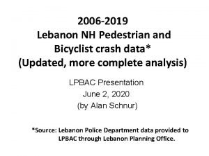 2006 2019 Lebanon NH Pedestrian and Bicyclist crash