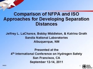 Comparison of NFPA and ISO Approaches for Developing