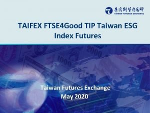 Ftse4good tip taiwan esg index