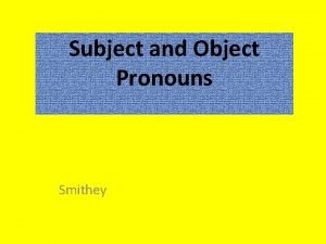 Seven subject pronouns
