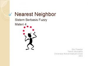 Nearest Neighbor Sistem Berbasis Fuzzy Materi 4 Eko