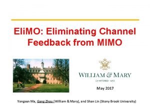 Eli MO Eliminating Channel Feedback from MIMO May