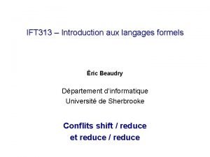 IFT 313 Introduction aux langages formels ric Beaudry