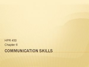 Chapter 6 interpersonal communication