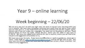 Year 9 online learning Week beginning 220620 We