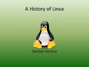 A History of Linux Damian Gordon Desktop market