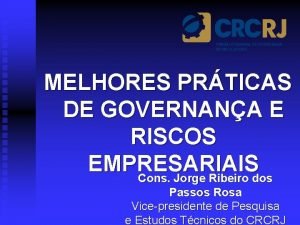 MELHORES PRTICAS DE GOVERNANA E RISCOS EMPRESARIAIS Cons