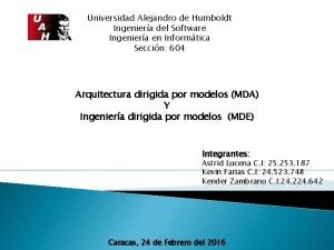 Universidad Alejandro de Humboldt Ingeniera del Software Ingeniera