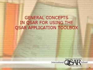 GENERAL CONCEPTS IN QSAR FOR USING THE QSAR