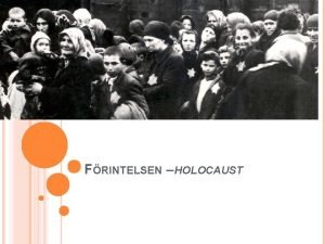 FRINTELSEN HOLOCAUST BAKGRUND TILL FRINTELSEN Nurnberglagarna 1935 judarna