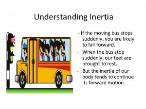 Inertia bus