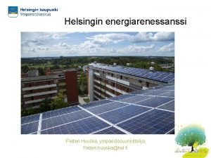 Energiarenessanssi helsinki
