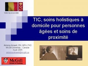 Vers la esocit TIC soins holistiques domicile pour