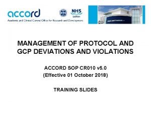 Gcp protocol deviation