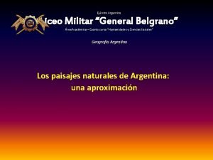 Ejrcito Argentino Liceo Militar General Belgrano rea Acadmica