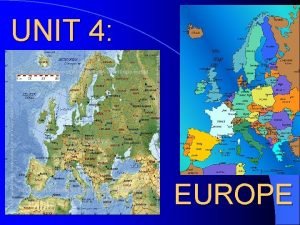 Chapter 13 natural environments of europe