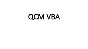 QCM VBA Lcriture cpt cpt 1 signifie q