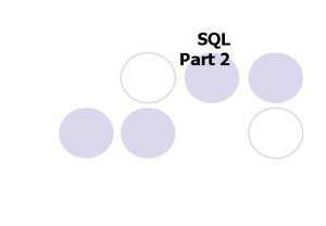 SQL Part 2 Review Pertemuan KeIX Sistem basis