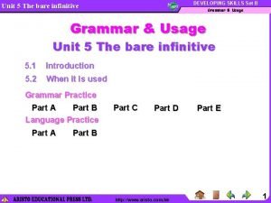 Developing skills grammar and usage answer