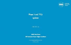 Phase 2 and TG 3 updates IKON 16