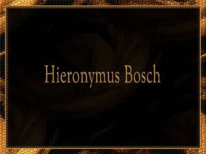 Jeroen van Aeken tambm conhecido como Hieronymus Bosch