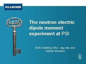 The neutron electric dipole moment experiment at PSI
