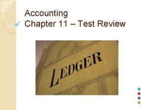 Chapter 11 accounting test