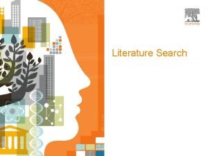 Literature Search Sources of Reaxys Bibliographic records in