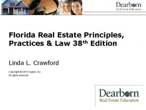 Florida Real Estate Principles Practices Law 38 th