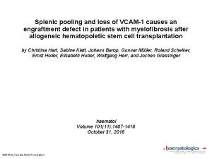 Splenic pooling and loss of VCAM1 causes an