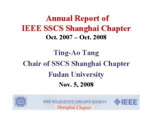 Annual Report of IEEE SSCS Shanghai Chapter Oct