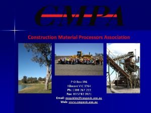 Construction Material Processors Association P O Box 396