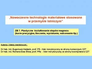 Nowoczesne technologie materiaowe stosowane w przemyle lotniczym ZB