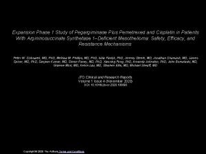 Expansion Phase 1 Study of Pegargiminase Plus Pemetrexed