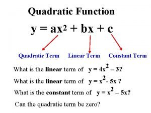 What is a in y=ax^2+bx+c