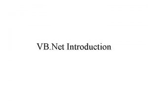 VB Net Introduction Visual Studio 2012 Demo Start