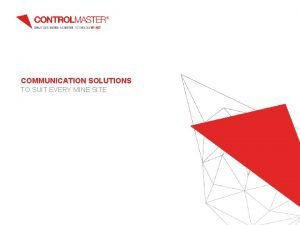 Mining communications solutions